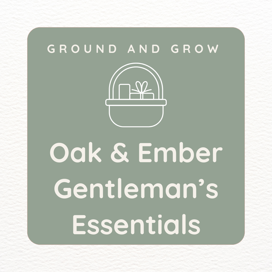 Oak & Ember Gentleman's Essentials