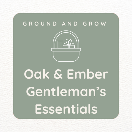 Oak & Ember Gentleman's Essentials